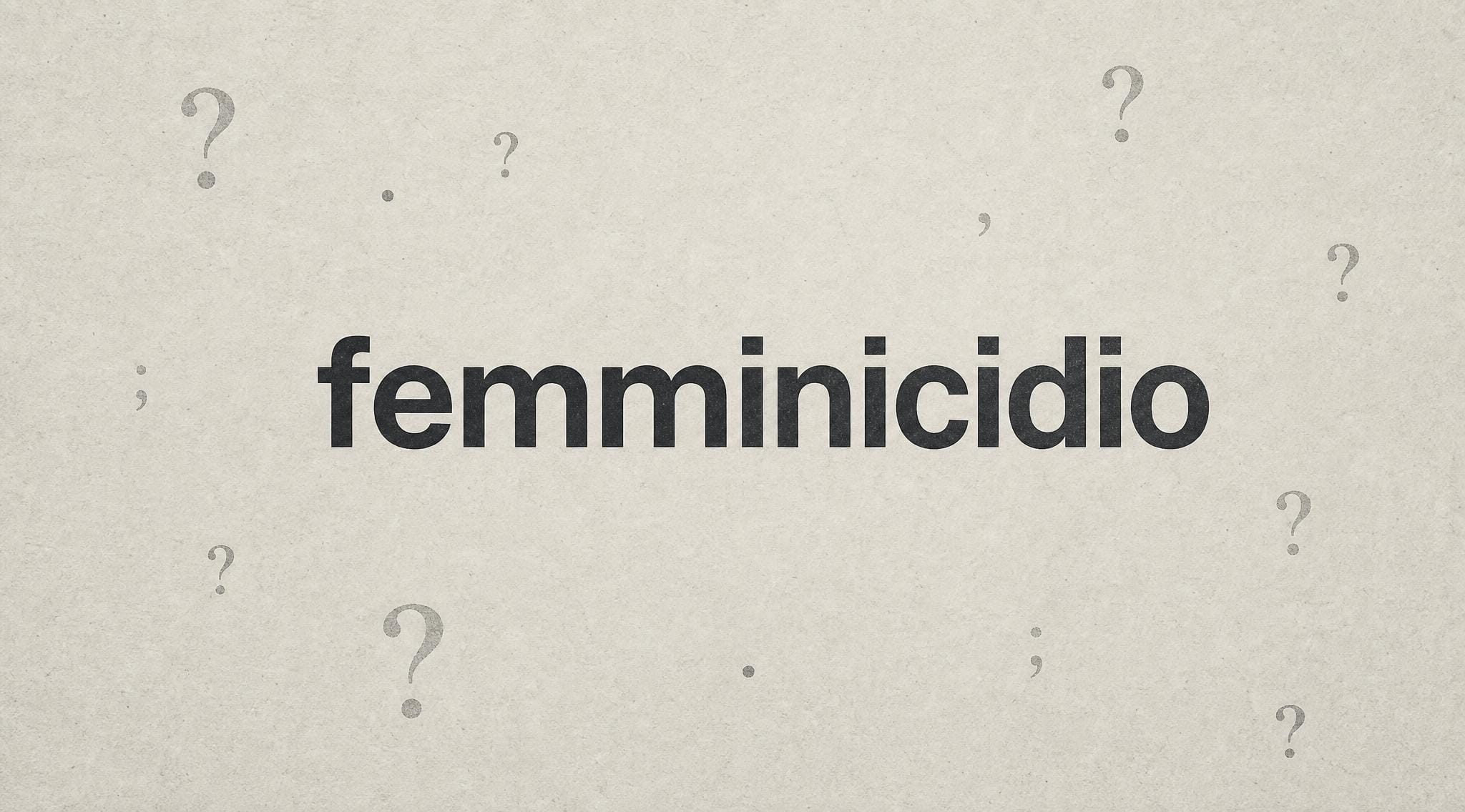 Femminicidio: le domande che non ricevono risposta